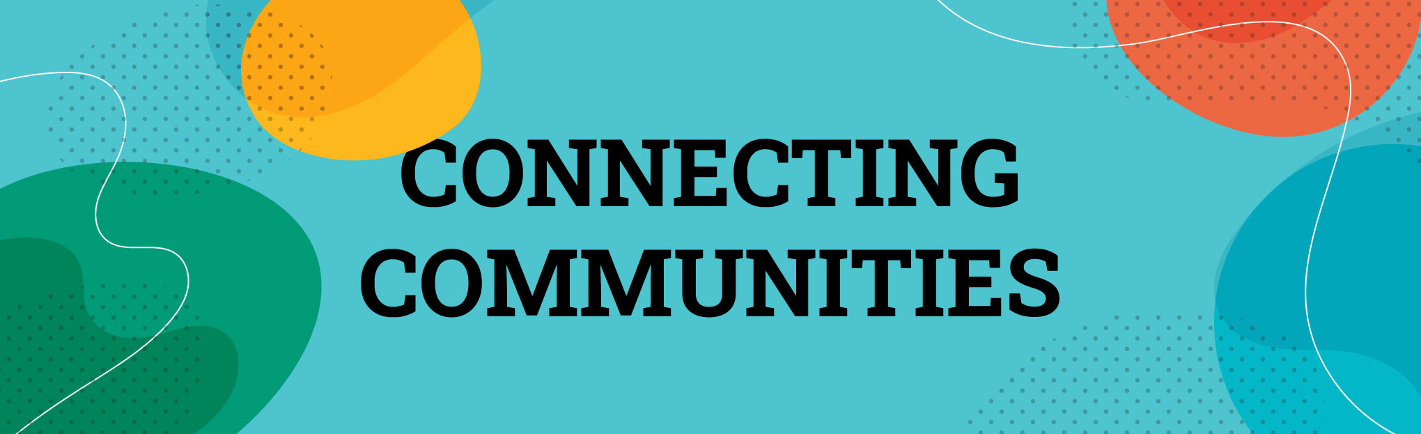 Connecting Communities February 2024   Tribe 24 Banner 